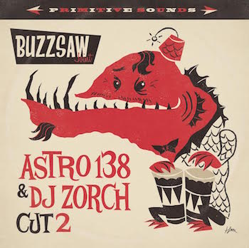 V.A. - Buzzsaw Joint : Cut 2 Astro138 & Dj Zorch